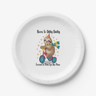 Born to Dilly Dally Sloth Paper Plate
