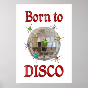 Born to Disco Poster
