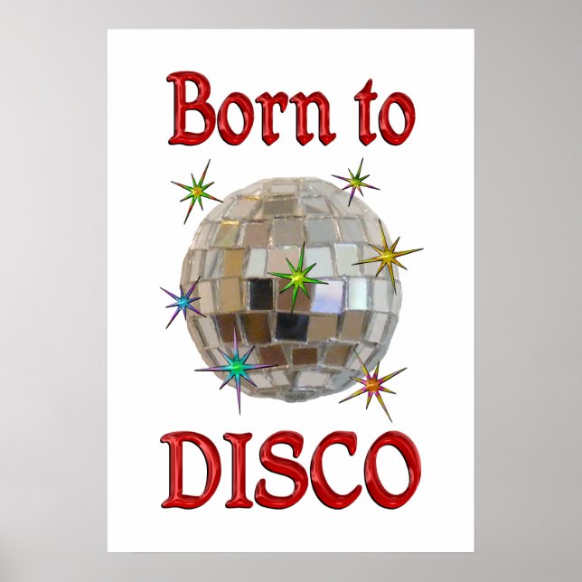 Born to Disco Poster (Front)