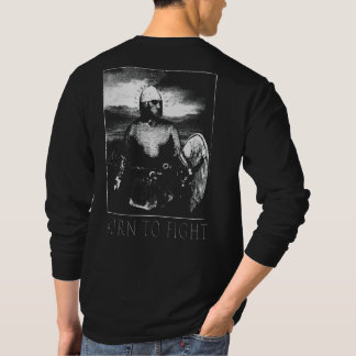 Born to fight T-Shirt