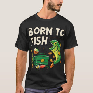 Born to Fish Funny Fishing Design in Bright Colo T-Shirt