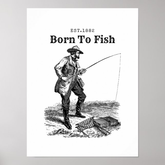 Born To Fish Poster (Front)
