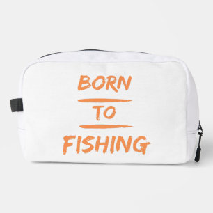 born to fishing dopp kit