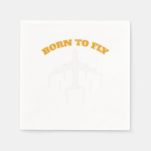 Born To Fly Funny Aviation Aircraft Airline Pilot Napkin