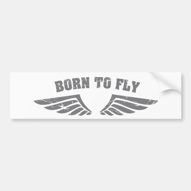 Born To Fly Wings Bumper Sticker (Front)
