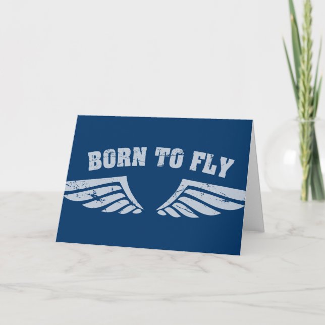 Born To Fly Wings Card (Front)