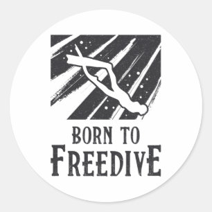 Born To Freedive Freediving Apnoe Fans Freediver Classic Round Sticker