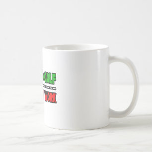 Born To Golf...Forced To Work Coffee Mug