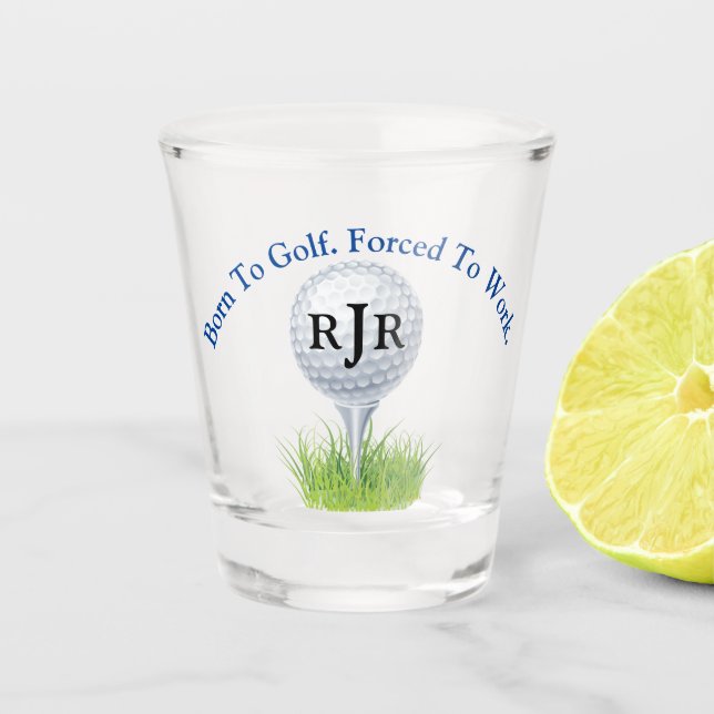 Born To Golf. Golf Ball And Tee. Shot Glass (Front)