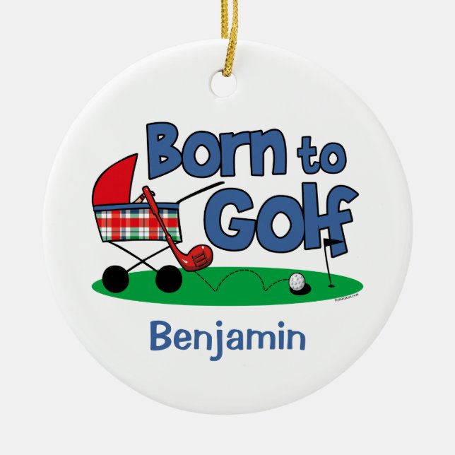 Born To Golf Keepsake Ornament (Front)