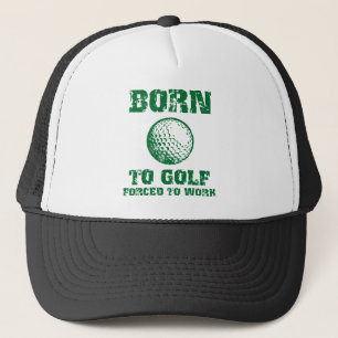 Born To Golf Trucker Hat