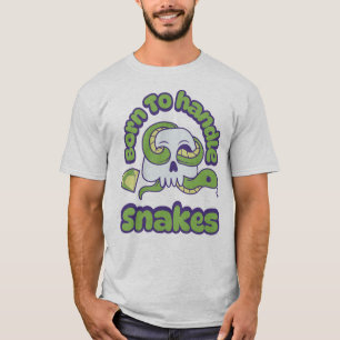 Born To Handle Snakes Herpetology Reptile Lover T-Shirt