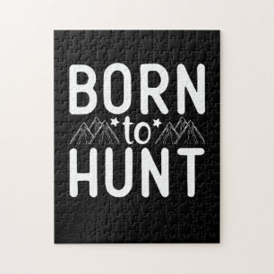 Born To Hunt Jigsaw Puzzle