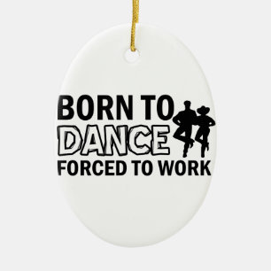 born to line-dance ceramic tree decoration