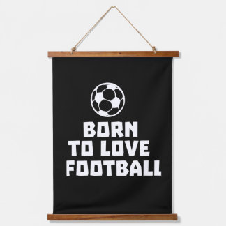Born to love football  hanging tapestry