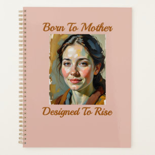 Born to Mother Quote Planner