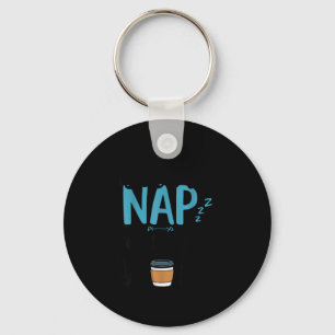 Born To Nap Forced To Work Funny Napng And Coffee  Key Ring