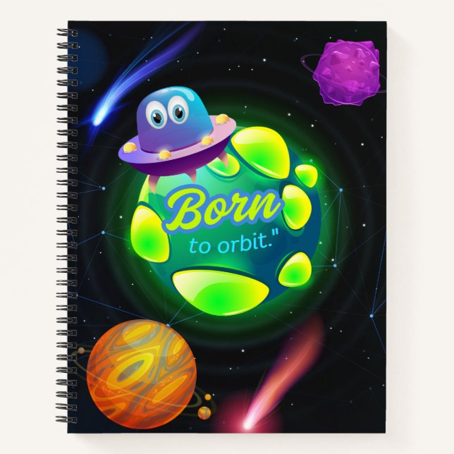 Born to orbit  notebook (Front)