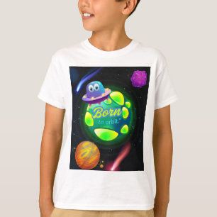 Born to orbit T-Shirt