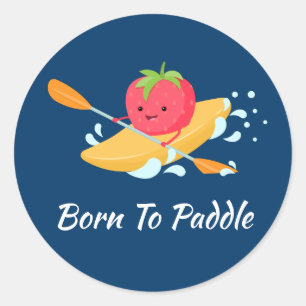 Born To Paddle Classic Round Sticker
