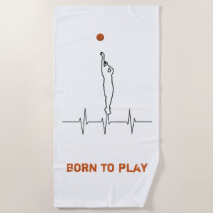 Born to play basketball beach towel