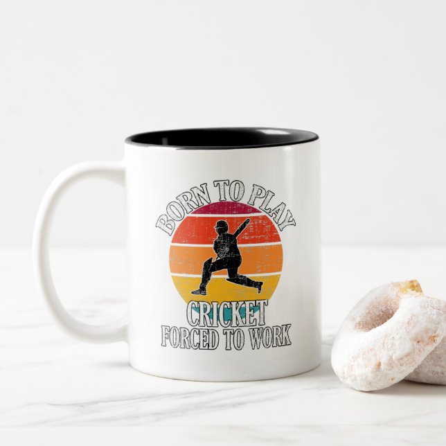 Born To Play Cricket Forced To Work Two-Tone Coffee Mug (With Donut)