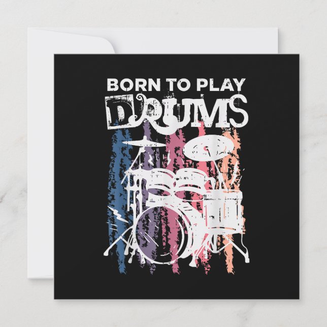 Born To Play Drums Drumming Rock Music Band Drumme Invitation (Front)