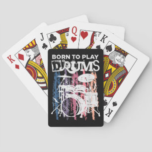 Born To Play Drums Drumming Rock Music Band Drumme Playing Cards