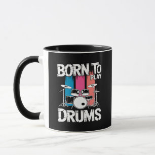 Born To Play Drums Mug