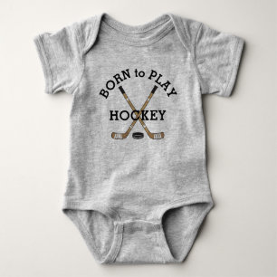 Born To Play Hockey Baby Bodysuit