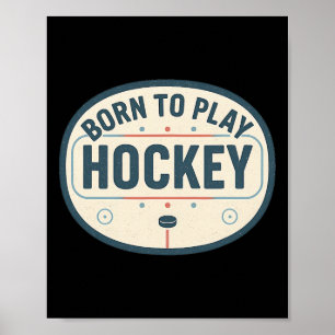 Born To Play Hockey Retro Ice Rink Player Fan Poster