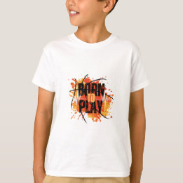 Born to Play T-Shirt for Boys
