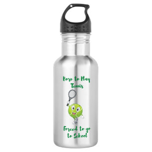 Born to play Tennis forced to school 532 Ml Water Bottle