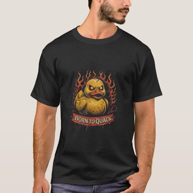 Born to Quack – Dark Rubber Ducky Metal Illustrati T-Shirt (Front)