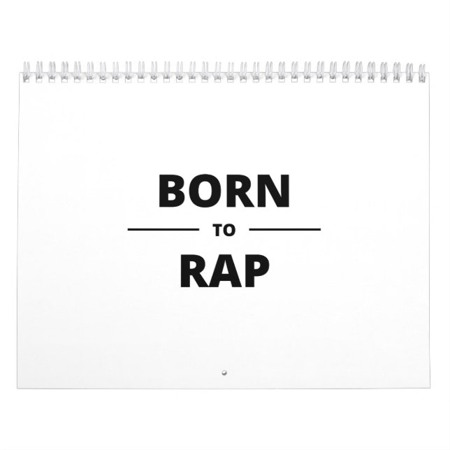 BORN TO RAP CALENDAR (Cover)