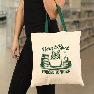 Born to Read Forced to Work Cat Book Lover Tote Bag