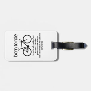 Born To Ride A Bike Forced To Work Luggage Tag