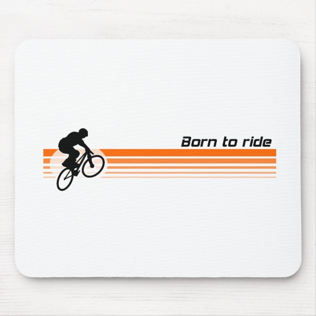 Born to ride - BMX Mouse Mat (Front)