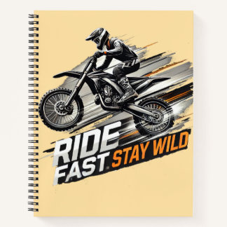 Born to Ride Dirt Bikes, Forced to Go to School  Notebook