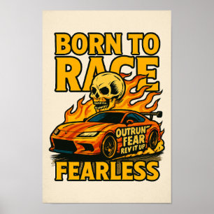 Born to ride, fearless poster