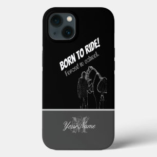 Born to ride! Forced to school. iPhone 13 Case