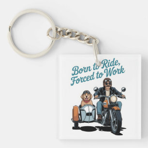 "Born to Ride, Forced to Work" Motorcycle Cartoon Key Ring