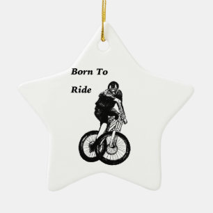 Born to ride Gift christmas present Ceramic Tree Decoration