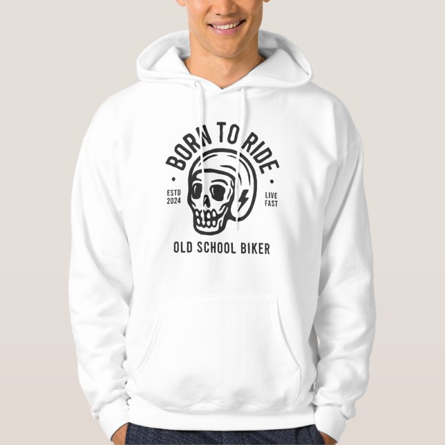 Born to Ride Hoodie (Front)