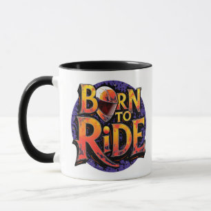 Born to Ride Mug