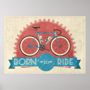 Born To Ride Poster