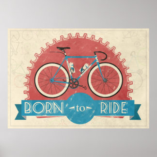 Born To Ride Poster