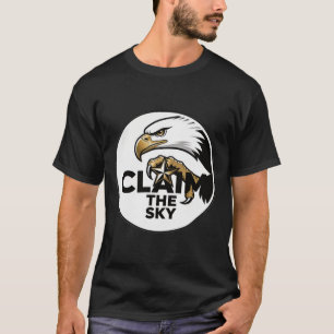 Born to Rise Eagle ShirtClaim the Sky Motivational T-Shirt