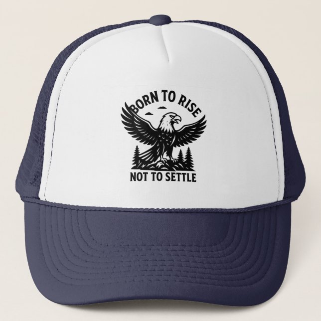 Born to Rise Eagle Trucker Hat for Men (Front)