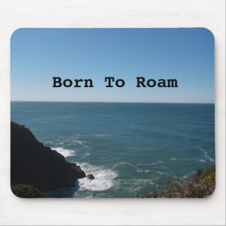 Born To Roam Mouse Mat